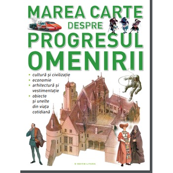 Marea Carte despre Progresul Omenirii Marea Carte despre Progresul Omenirii