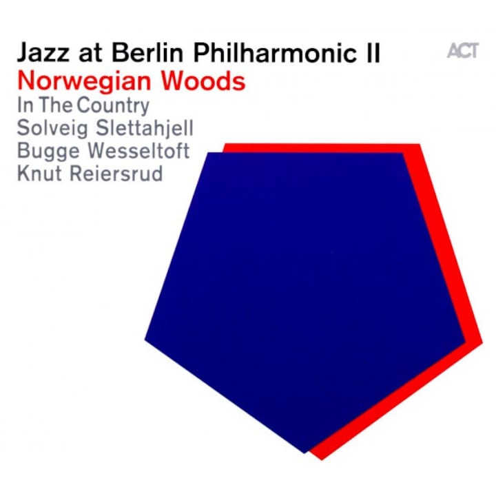 Slettahjell, Solveig & Wesseltoft, Bugge & Reiersrud, Knut & In The Country: Jazz at Berlin Philharmonic II / Norwegian Woods [CD]