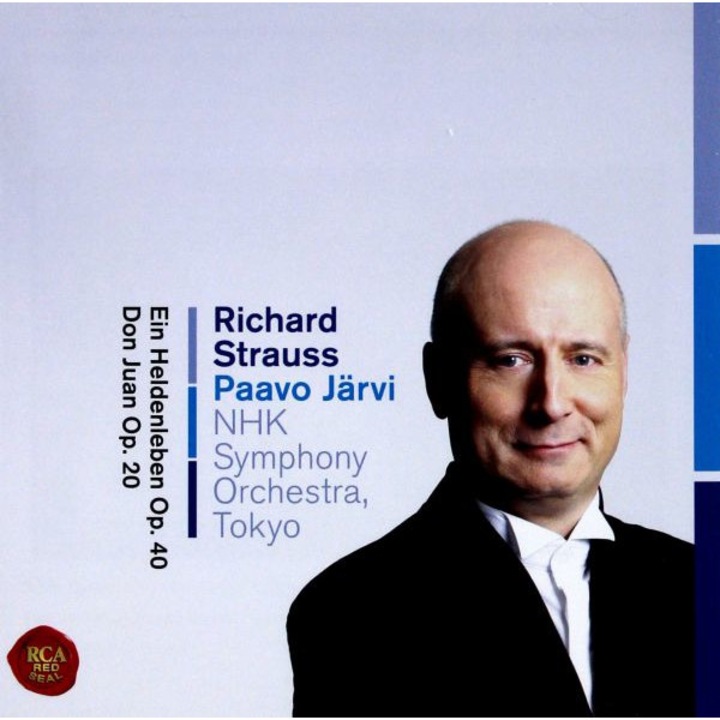 Paavo Järvi & NHK Symphony: R. Strauss: Ein Heldenleben, Op. 40 & Don Juan, Op. 20 [CD]
