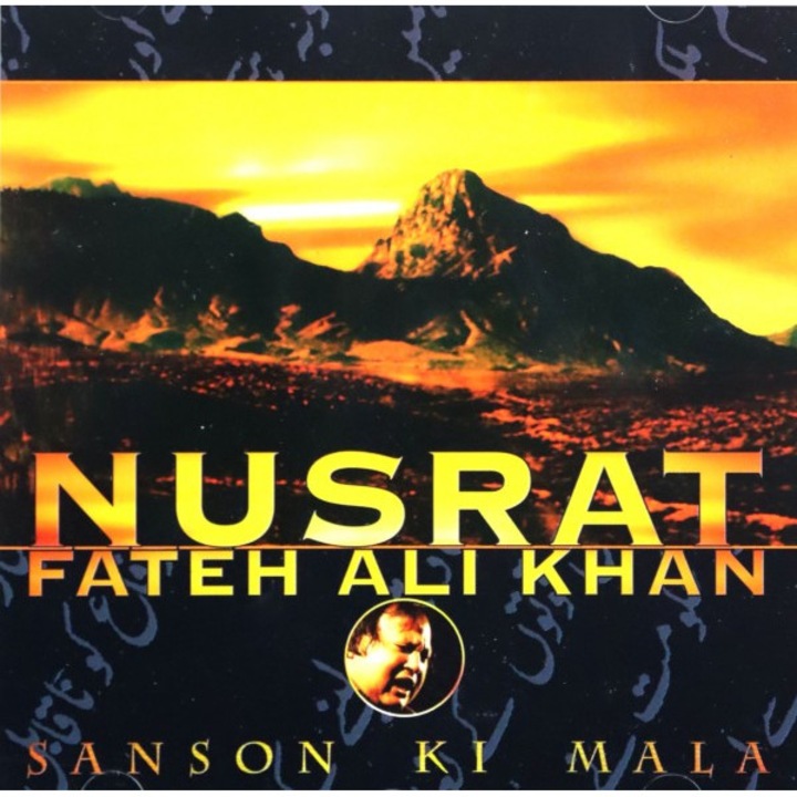Nusrat Fateh Ali Khan: Sanson Ki Mala [CD]