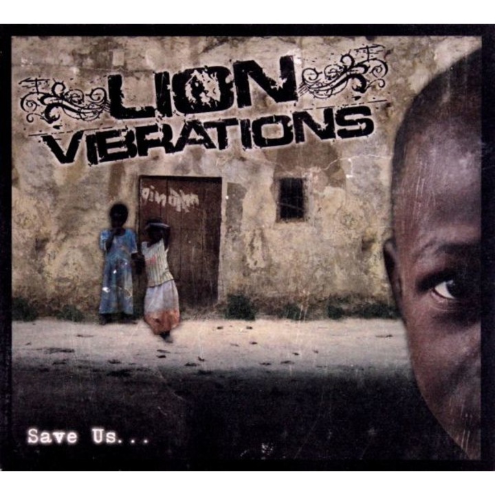 Lion Vibrations: Save Us ... (digipack) [CD]