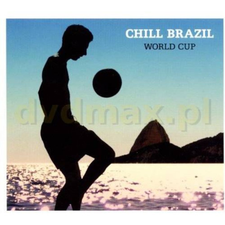 Chill Brazil Copa (digipack) [CD]