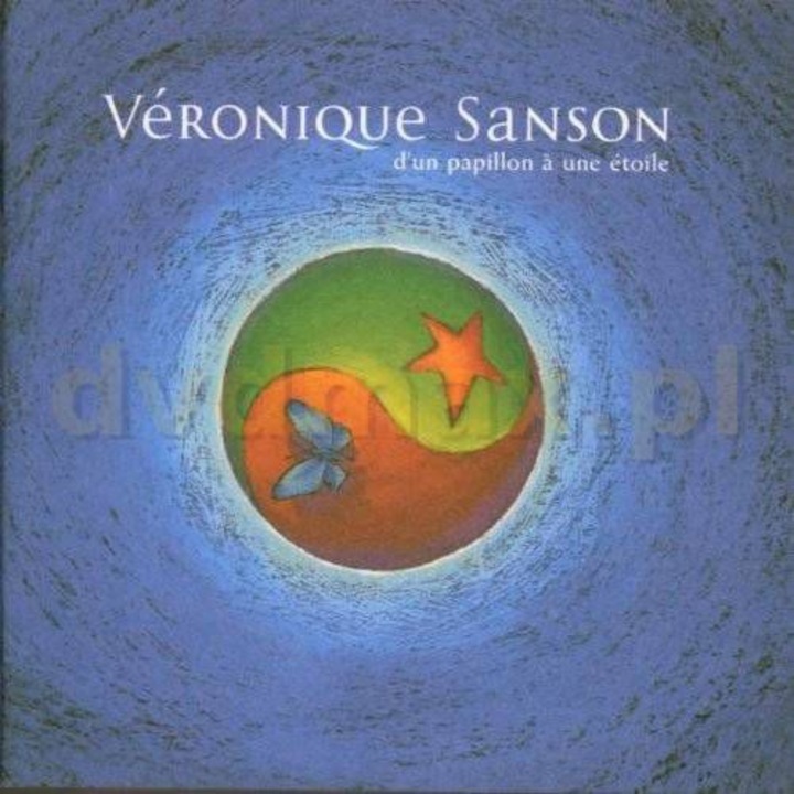 Veronique Sanson: D'un Papillon A Une Etoile [CD]