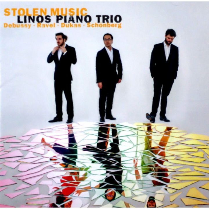 Linos Piano Trio: Arnold Schönberg, Claude Debussy, Maurice Ravel, Paul Dukas : Stolen Music [CD]