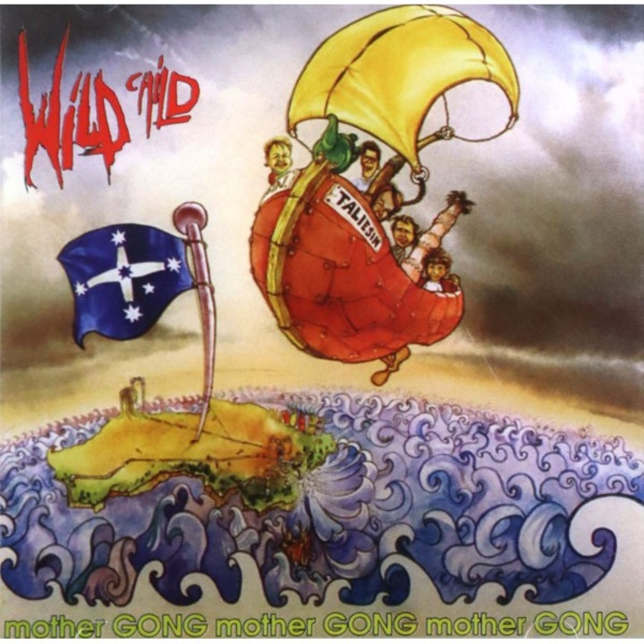 Mother Gong: Wild Child [CD]