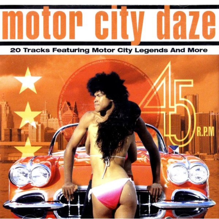 Motor City Daze [CD]