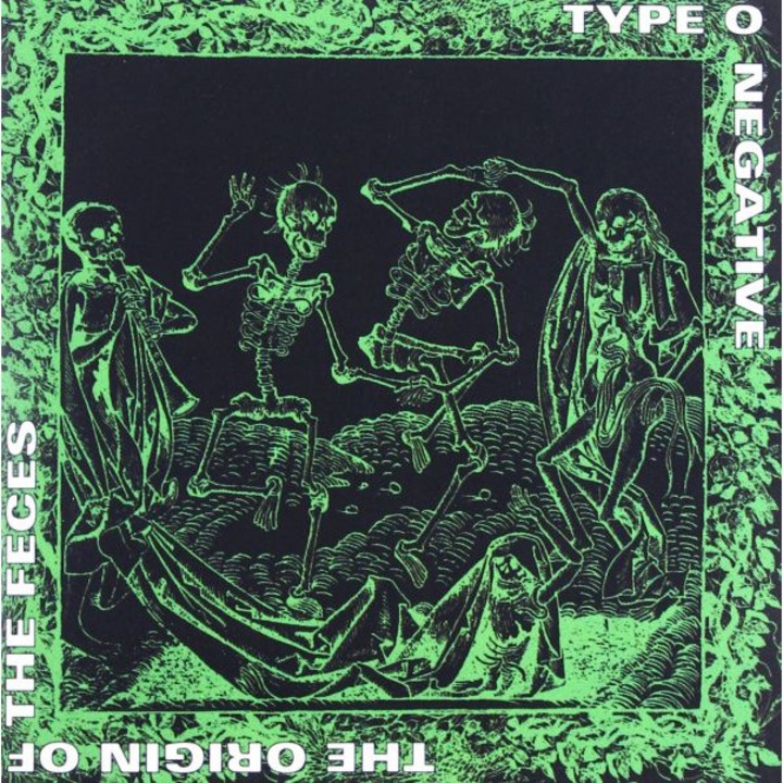Type O Negative: Origin Of The Feces [CD]