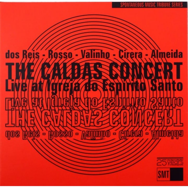 Marcelo dos Reis & Alvaro Rosso & Joao Valinho & Albert Cirera & Joao Almeida: The Caldas Concert. Live at Igreja do Espírito Santo [CD]