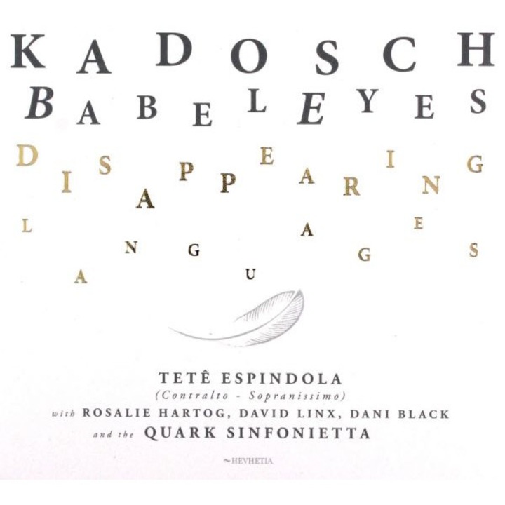 Kadosch Babel Eyes: Disappearing Languages [CD]