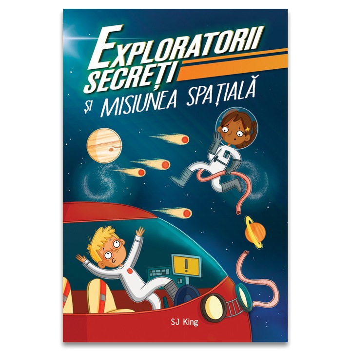 Exploratorii secreti si misiunea spatiala, SJ King