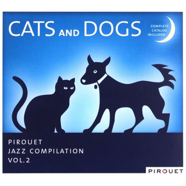 Various Artists: Pirouet Jazz Compilation vol. 2 / Cats and Dogs (digipack) [CD]