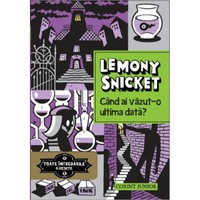 toate intrebarile gresite vol 2 - cand ai vazut-o ultima data - lemony snicket imagen 11_0_
0
