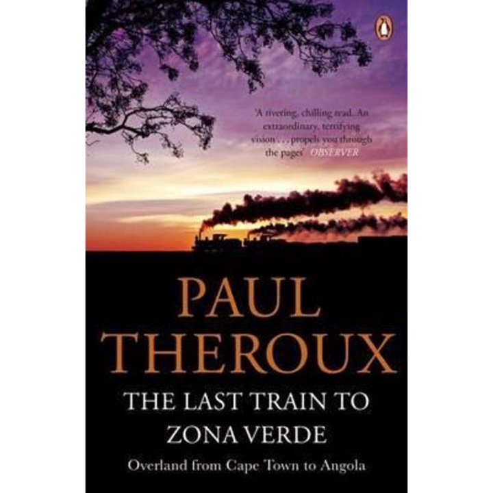 Last Train to Zona Verde