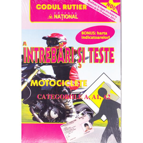 Intrebari si teste categoriile A, A1, A2 Motociclete