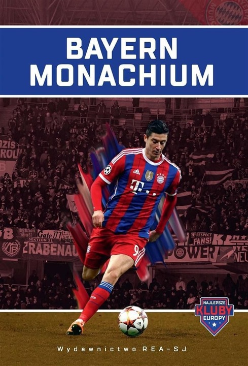 Bayern Monachium, Rea, An publicare 2017