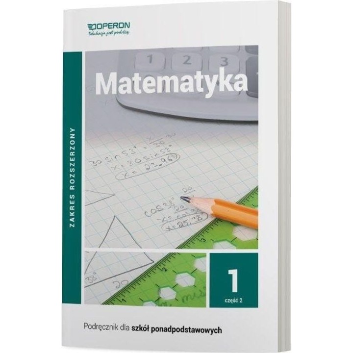 Matematyka 1 część 2 zakres rozszerzony Bartosz Szumny, Henryk Pawłowski, Joanna Karłowska-Pik