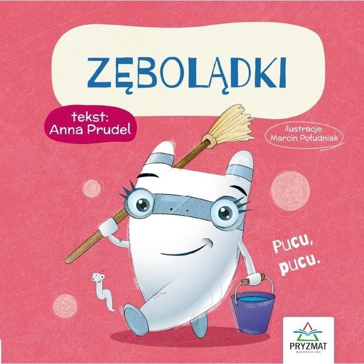 Zębolądki Prudel Anna