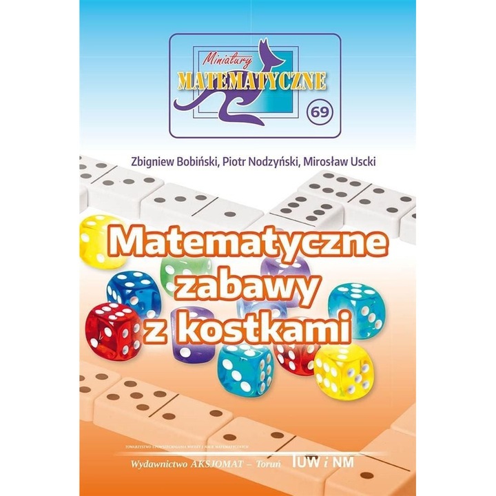 Miniatury Matematyczne, Aksjomat, Culegere concurs matematica, Limba poloneza, 2020, Multicolor