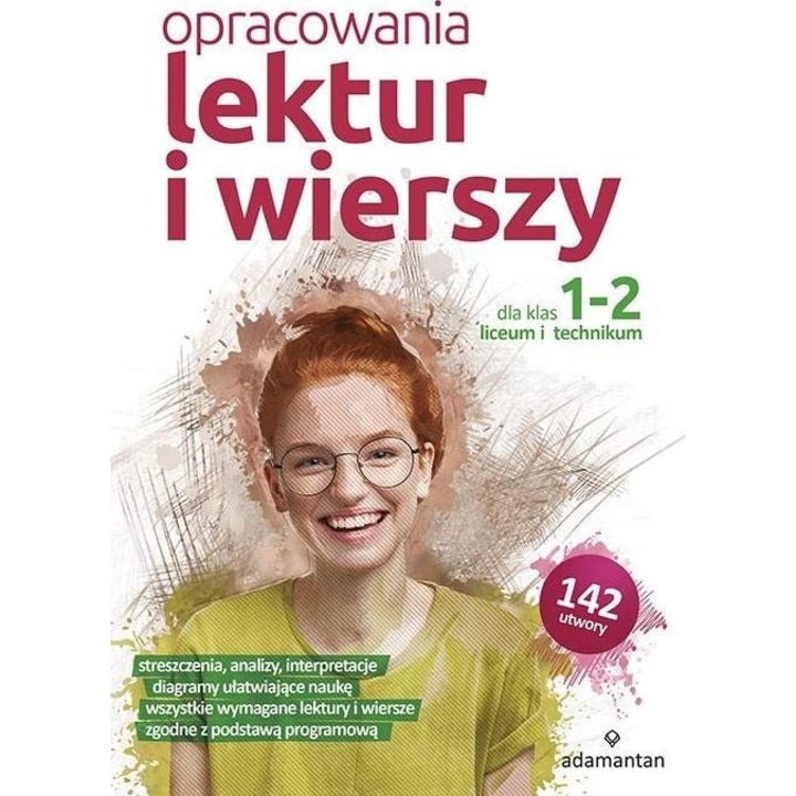 Opracowania lektur i wierszy dla klas 1-2 liceum i technikum Praca