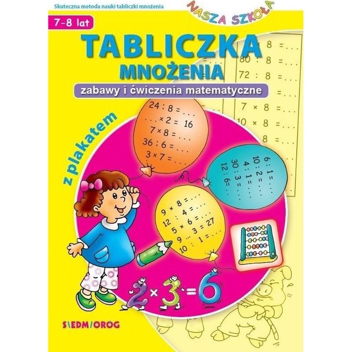 Tabliczka mnozenia, Siedmiorog, Culegere matematica, Limba poloneza, Tabla inmultirii, 2020, Multicolor