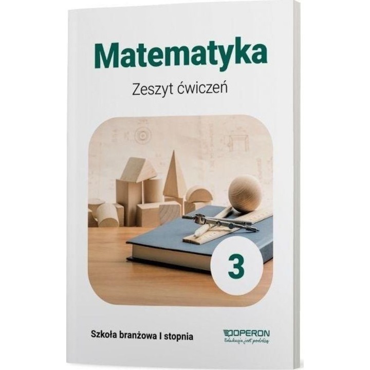 Matematyka 3 SBR Branżowa ćwiczenia, Operon, Multicolor