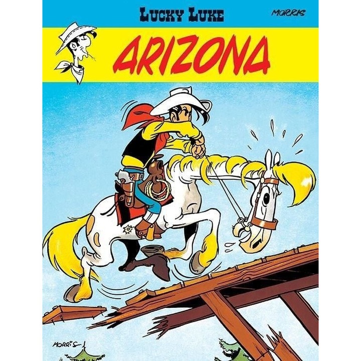 Arizona. Lucky Luke. Tom 3, Morris