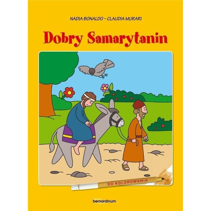 Dobry Samarytanin (kolorowanka) Claudia Murari, Nadia Bonaldo
