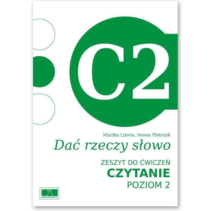 Terapia afazji: Dać rzeczy słowo. Czytanie 2 - Iwona Pietrzyk, Marika Litwin, Limba poloneza