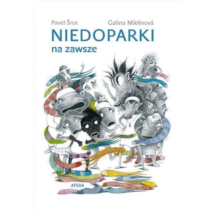 Niedoparki na zawsze - Galina Miklínová, Pavel Šrut, Limba