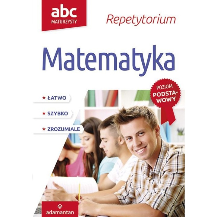 Matematyka Repetytorium ABC Maturzysty - W. Mizerski, Adamantan, Multicolor