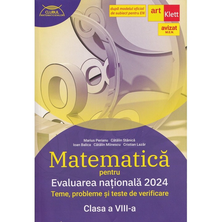 Evaluarea nationala 2024. MATEMATICA. Clasa a VIII-a, Marius Perianu, Art Klett