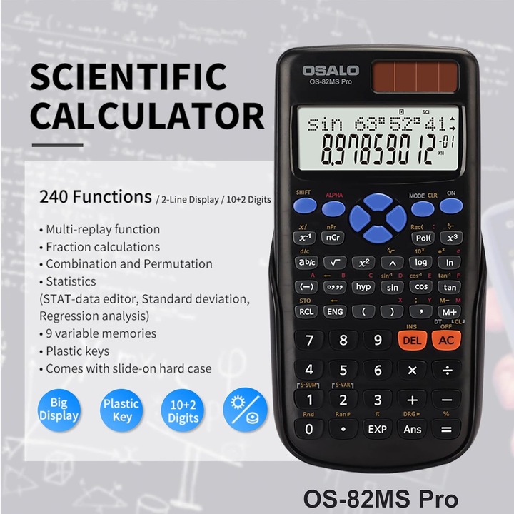 Calculator stiintific, OSALO, 240 functii, pentru liceu si facultate