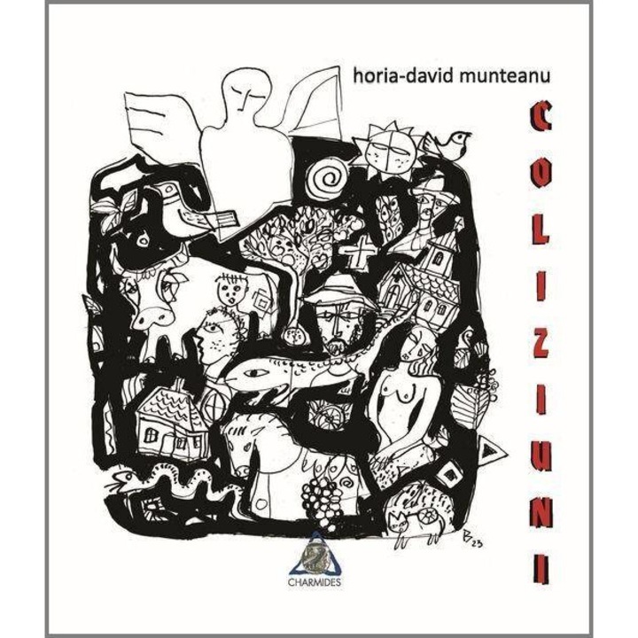 Coliziuni - Horia-David Munteanu