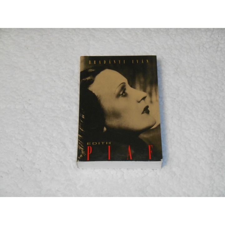 Bradányi Iván - Edith Piaf