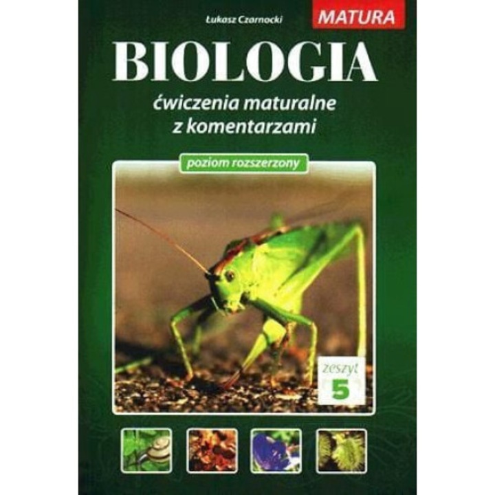 Biologia, Medyk, Cwiczenia maturalne z komentarzami, Poziom rozszerzzoni
