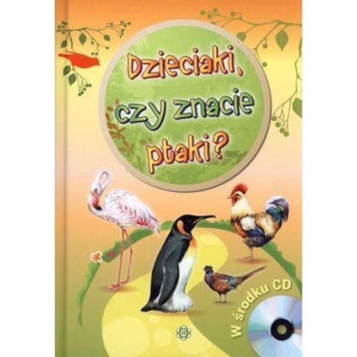 Dzieciaki czy znacie ptaki