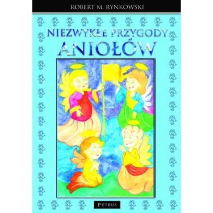 Niezwykle przygody aniolow