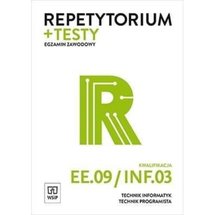 Repetytorium i testy egzaminacyjne. Technik informatyk/technik programista. - Tomasz Klekot, WSiP, 2021