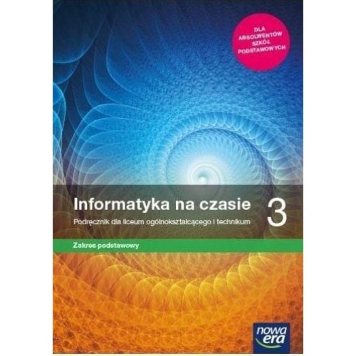 Informatyka Na Czasie 3. Podręcznik Dla Liceum Ogólnokształcącego I ...