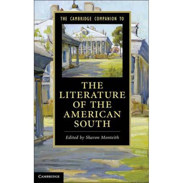 Cambridge Companion to the Literature of the American South