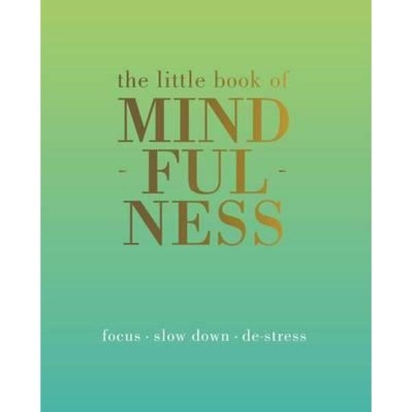 Little Book of Mindfulness