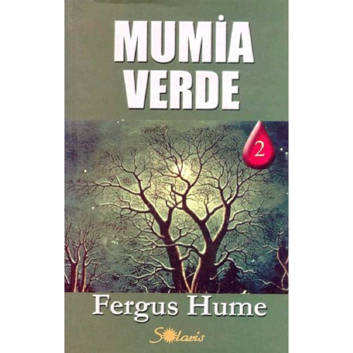 Mumia verde, Fergus Hume