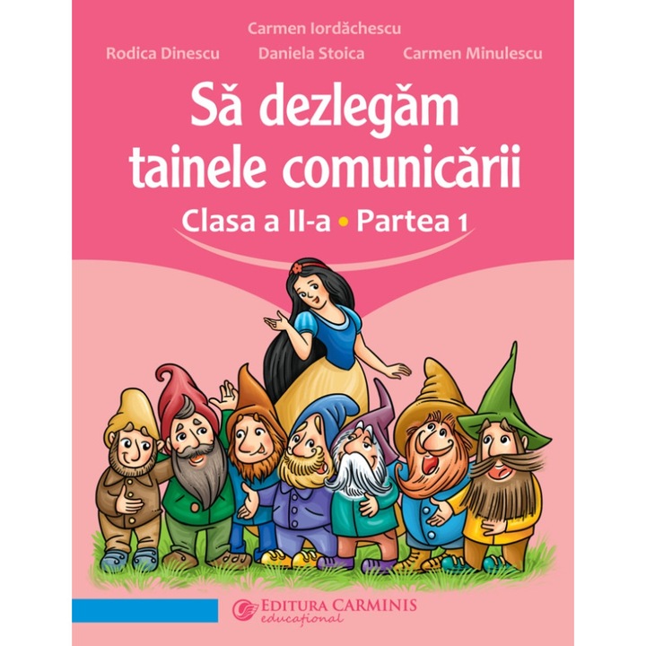 Sa dezlegam tainele comunicarii clasa a II-a partea 1 dupa manualul Ars Libri 2023 - Carmen Iordachescu
