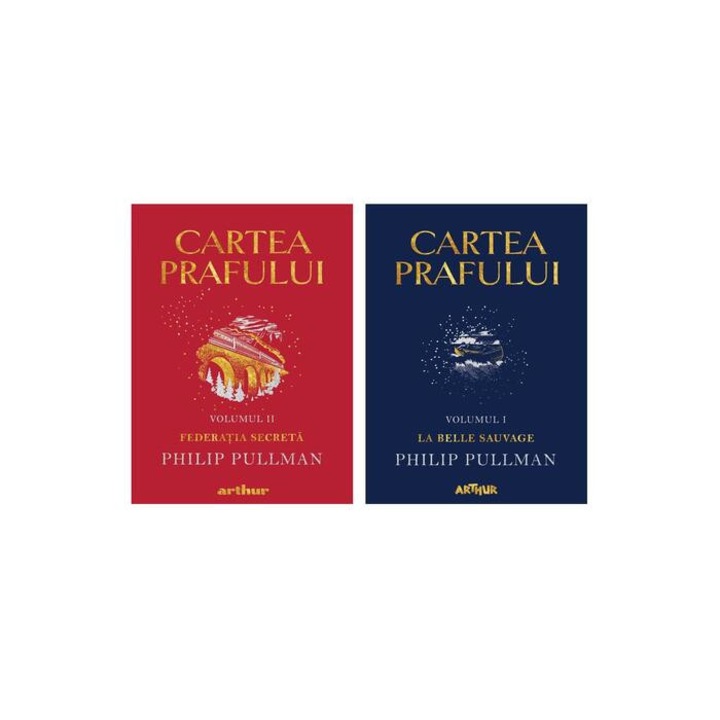 Pachet Cartea Prafului 2 volume (La Belle Sauvage, Federatia secreta), Philip Pullman, Arthur