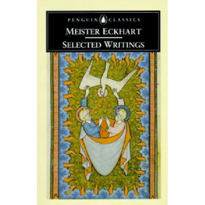 Selected Writings - Meister Eckhart