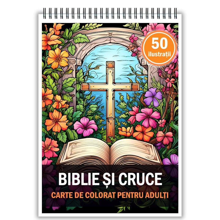 Carte de colorat, 50 de ilustratii, Biblie si Cruce, 106 pagini