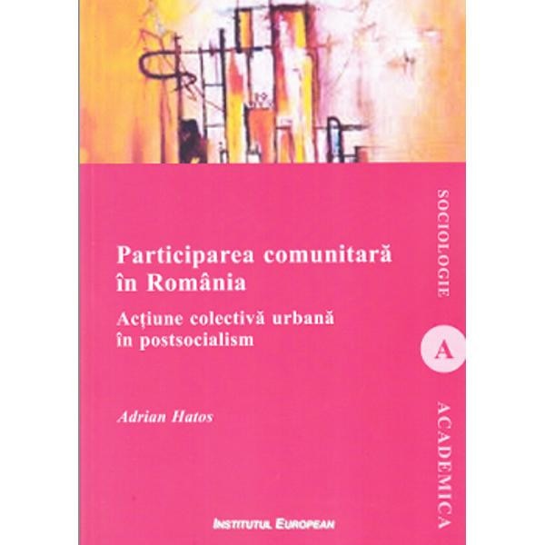 Participarea comunitara in Romania - Adrian Hatos
