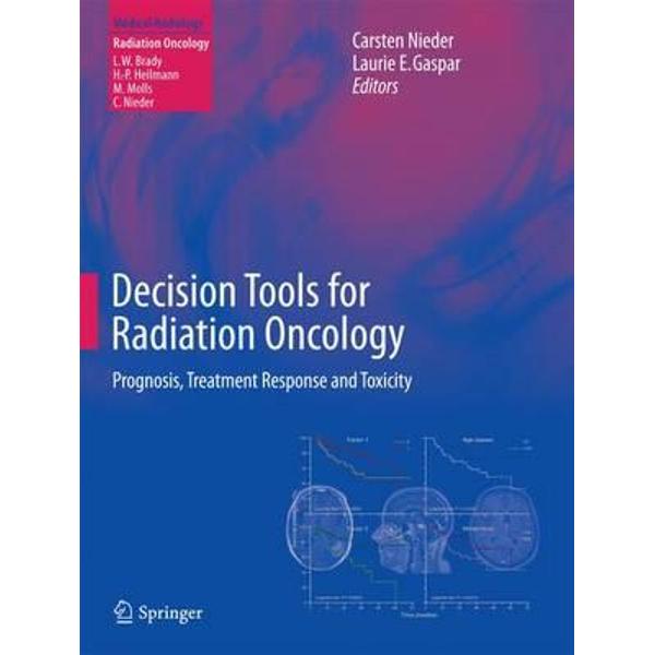 Decision Tools for Radiation Oncology
