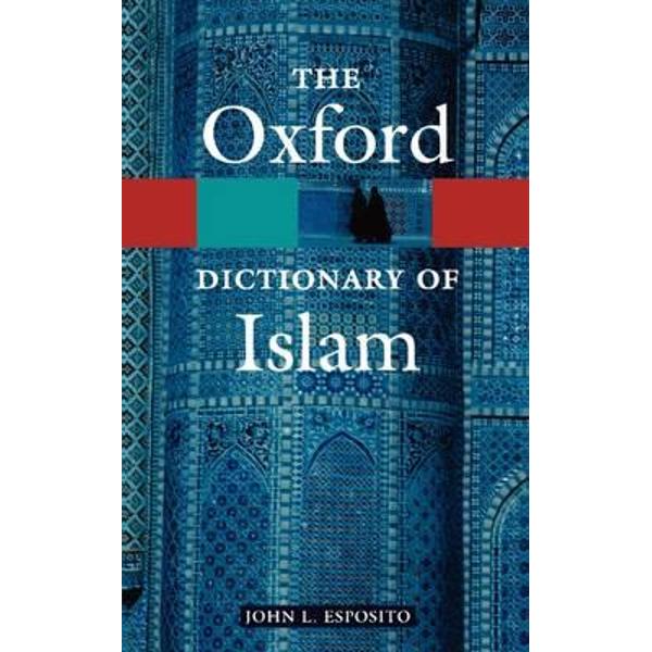 Oxford Dictionary of Islam