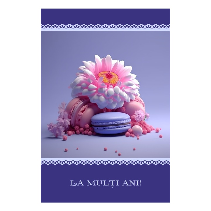 Felicitare "La multi ani!", imagine cu floare si macarons, 120 x 180 mm, carton 300 gr, cu plic alb